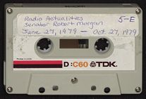 Radio Actualities Senator Robert Morgan